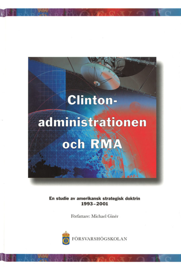 Clintonadministrationen och RMA