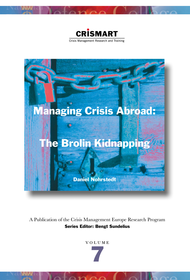 Managing crisis abroad