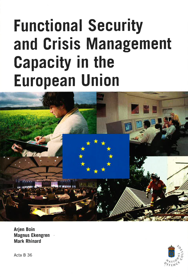 Functional Security and Crisis Management Capacity in the European Union