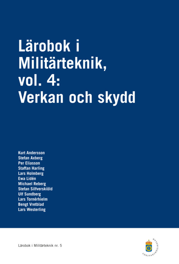 Lärobok i militärteknik vol. 4