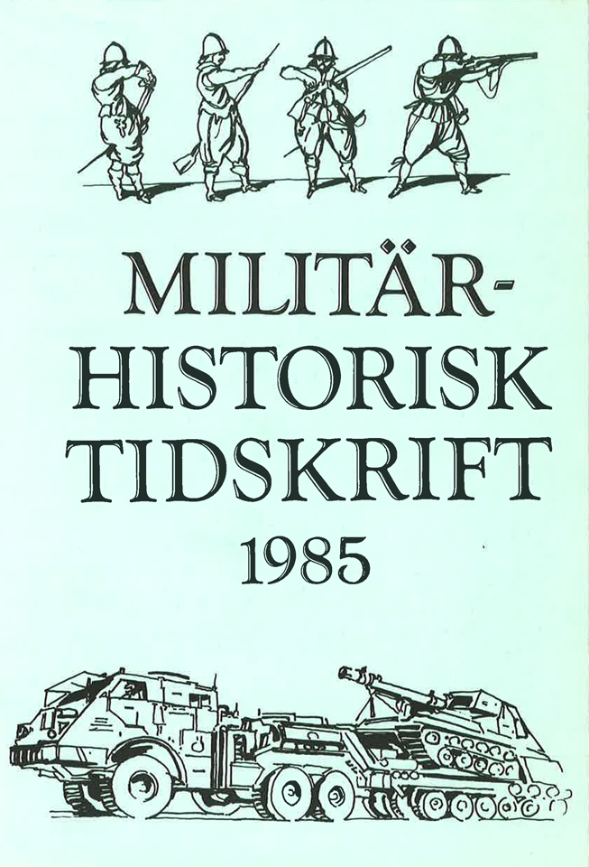 Militärhistorisk tidskrift 1985