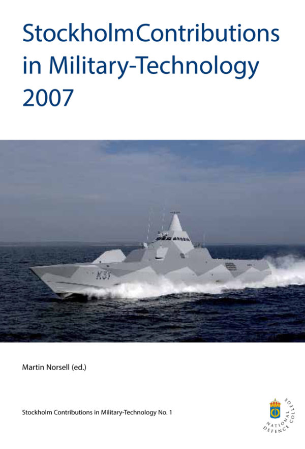 Stockholm Contributions in Military-Technology 2007