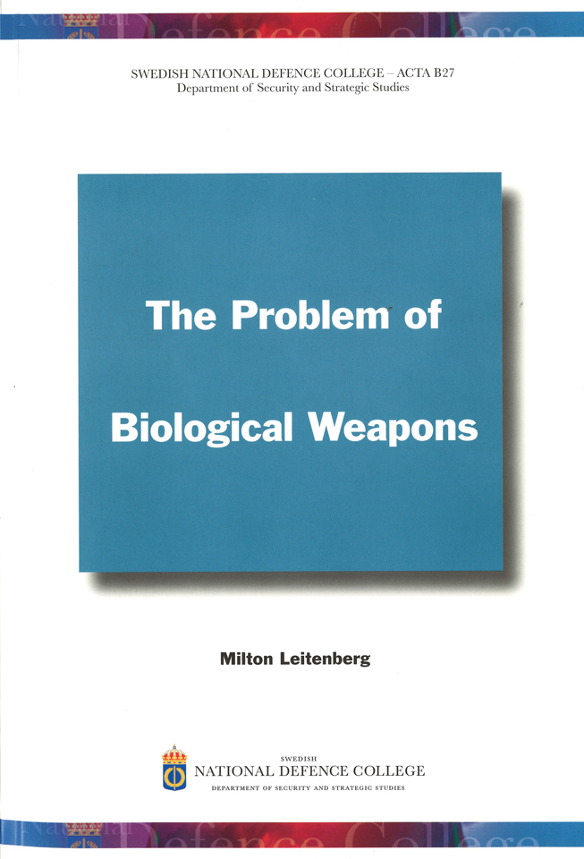 The Problem of Biological Weapons